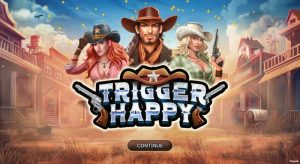 Trigger Happy